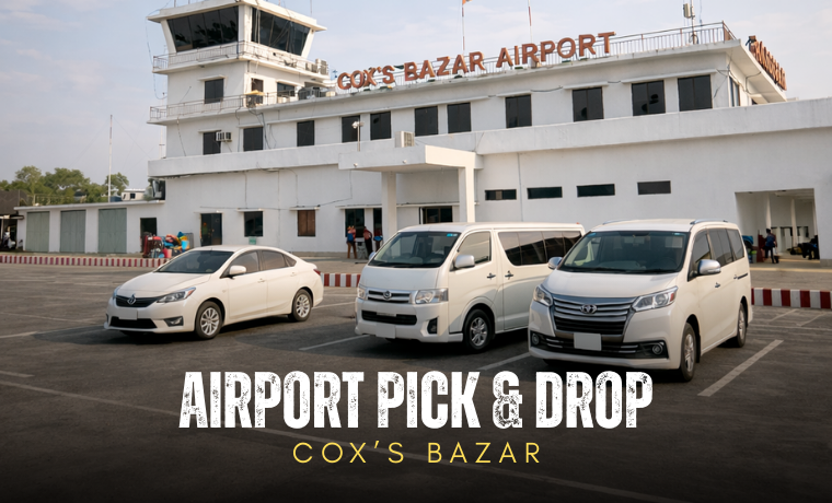 Cox’s Bazar Airport Pickup & Dropoff
